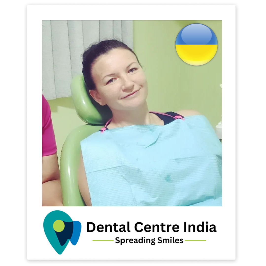 Dental Centre India International Patient Dental Tourism 07 | Dental Centre India Ukraine Dental Patient