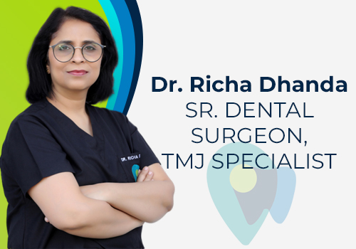 Dr Richa Dhanda SR. DENTAL SURGEON, TMJ SPECIALIST in Dental Centre India | Dental Clinic in Dwarka | Dental Clinic in Gurgaon | Dentist Near You | TMJ SPECIALIST NEAR ME | TMJ SPECIALIST ON GURGAON